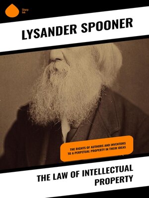 cover image of The Law of Intellectual Property